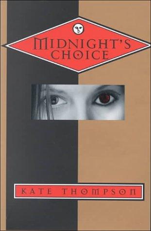 Midnight's choice