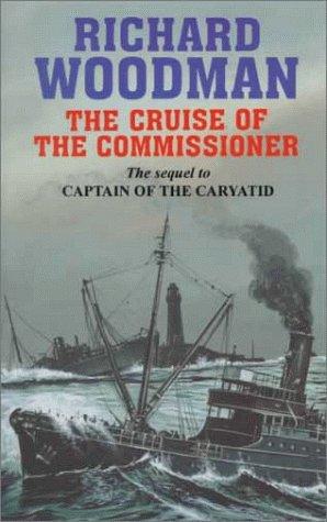 Cruise of the Commissioner (Sequel to, Captain of the Caryatid)