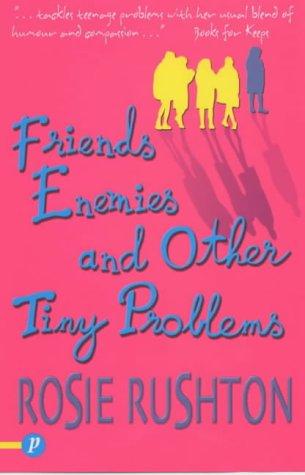 Friends, enemies and other tiny problems