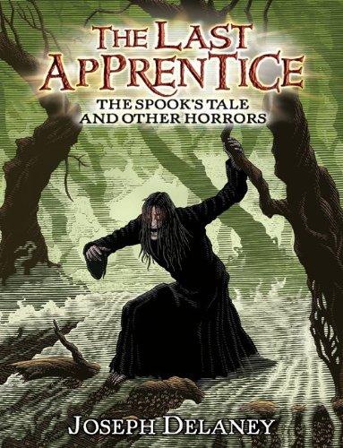 Last Apprentice : the Spook's Tale