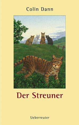 Der Streuner.