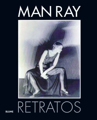 Man Ray. Retratos