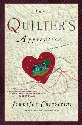 The Quilters Apprentice A Novel