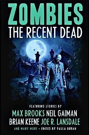 Zombies: The Recent Dead