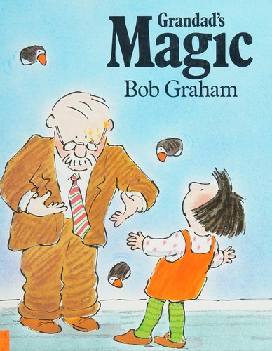 Grandad's magic.
