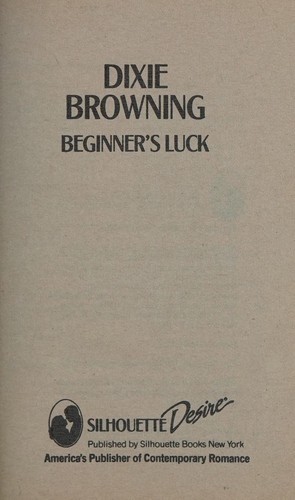 Beginner's luck.