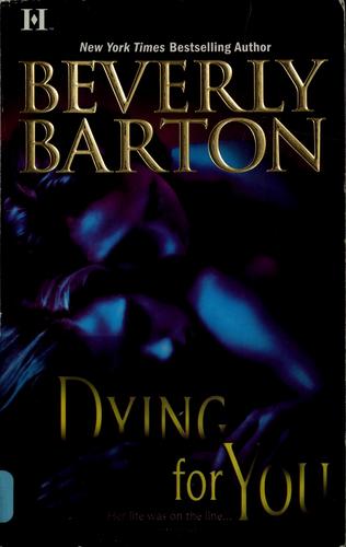 Dying for You