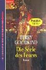 Die Seele des Feuers.