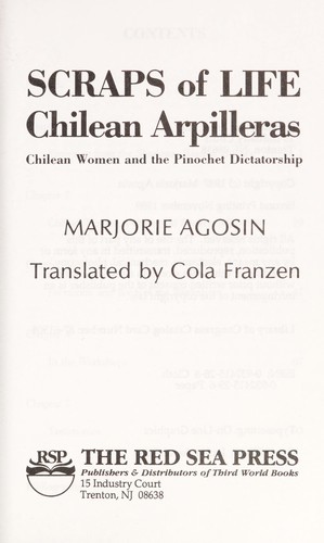 Scraps of life : Chilean arpilleras : Chilean women and the Pinochet dictatorship