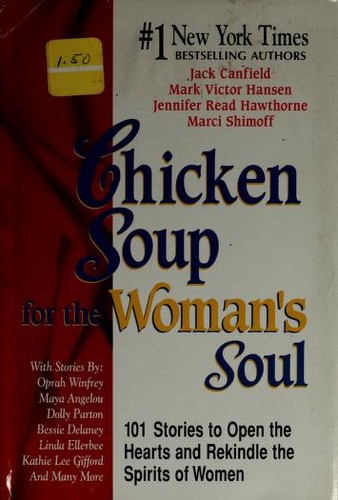 Chicken Soup for the Woman's Soul (Chicken Soup for the Soul