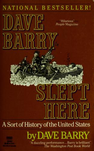 Dave Barry slept here