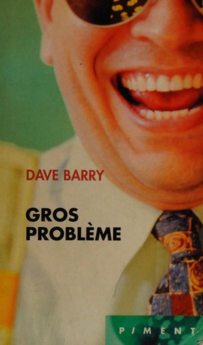 Gros problème