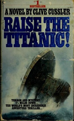 Raise the Titanic