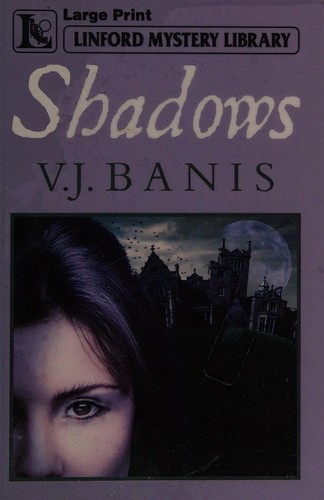 Shadows