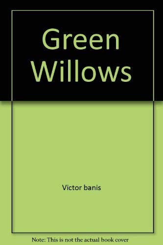 Green Willows
