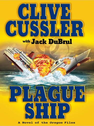 Plague Ship (Oregon Files)