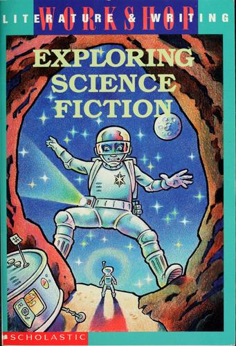Exploring Science fiction