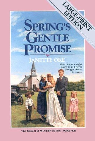 Springs Gentle Promise (Seasons of the Heart #4)