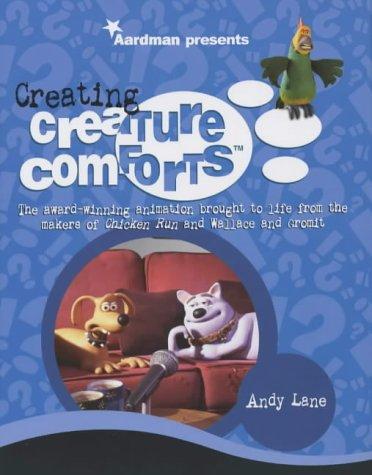 Creating "Creature Comforts"