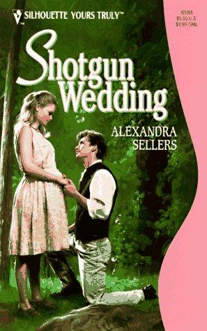 Shotgun Wedding