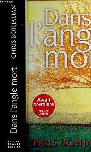 Dans l'angle mort