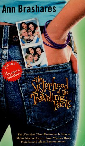 The Sisterhood of the Traveling Pants (The Sisterhood of the Traveling Pants Series, Book 1)