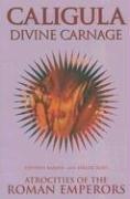Caligula: Divine Carnage