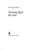 TURNING BACK THE SUN