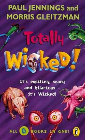 Totally Wicked! (Wicked)