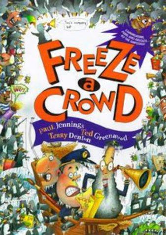 Freeze a Crowd