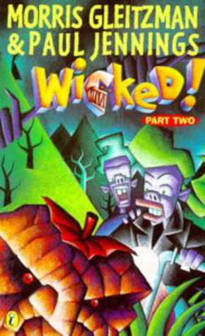 Wicked! 2