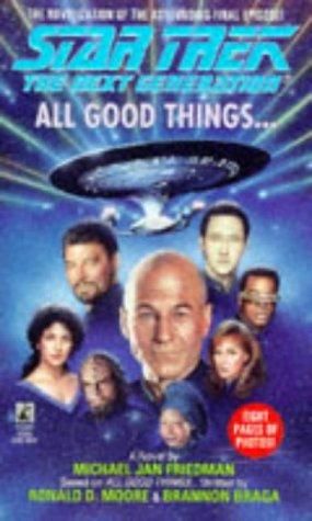 All Good Things…