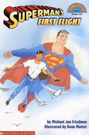Superman's first flight