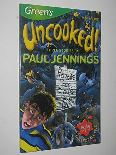 Uncooked! - Three Stories