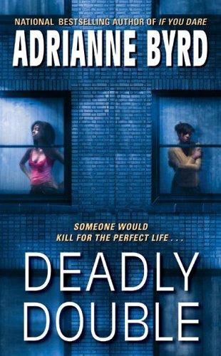 Deadly double