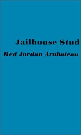 Jailhouse stud