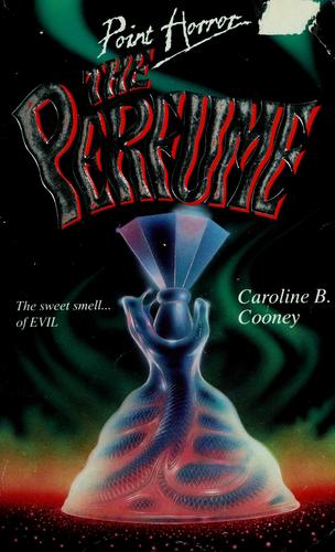 The perfume.