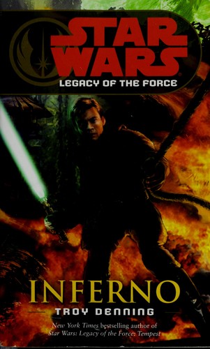 Star Wars: Legacy of the Force: Inferno (Star Wars: Legacy of the Force)