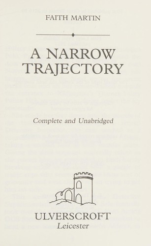 A narrow trajectory