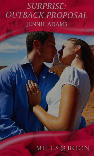 Surprise, Outback Proposal