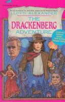The Drackenberg adventure