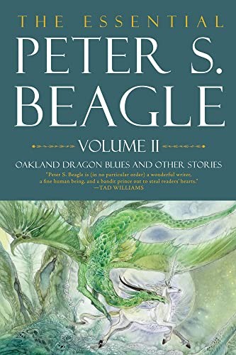 Essential Peter S. Beagle, Volume 2