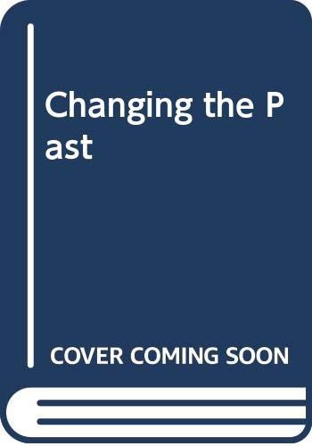 Changing the Past