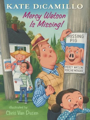 Mercy Watson Is Missing!