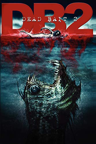 Dead Bait 2