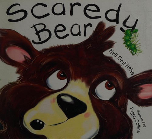 Scaredy bear