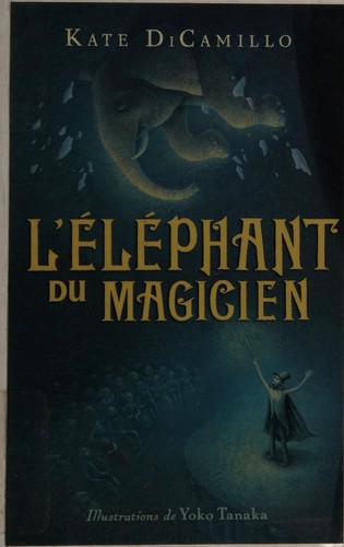 L'éléphant du magicien