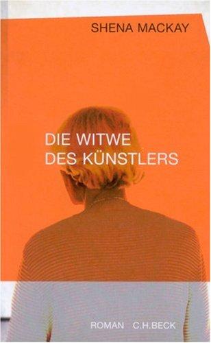 Die Witwe des Künstlers.