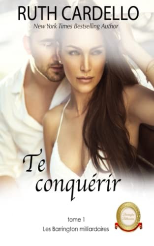 Te Conquérir