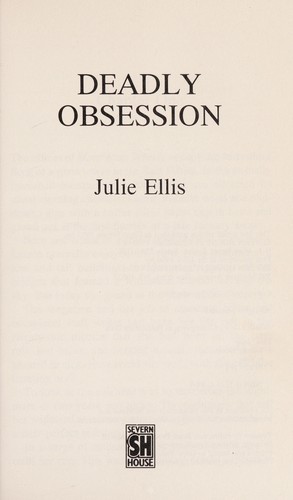 Deadly Obsession